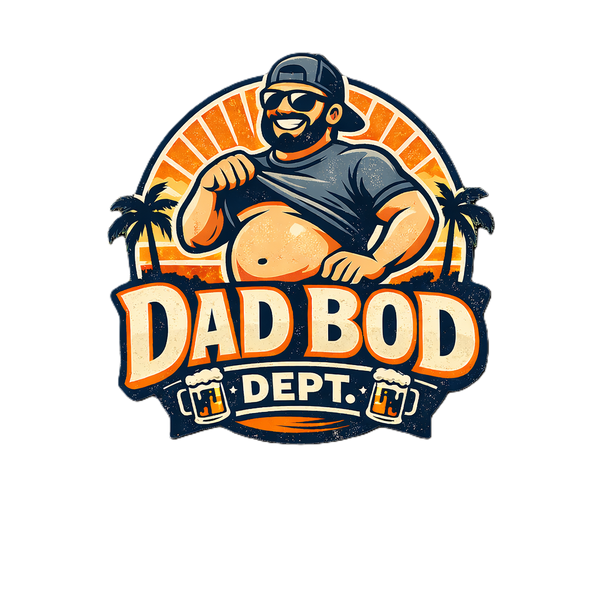 Dad Bod Dept.